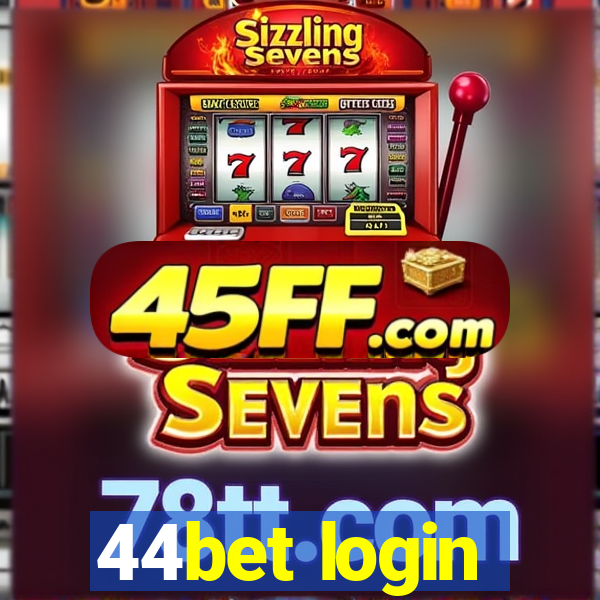 44bet login